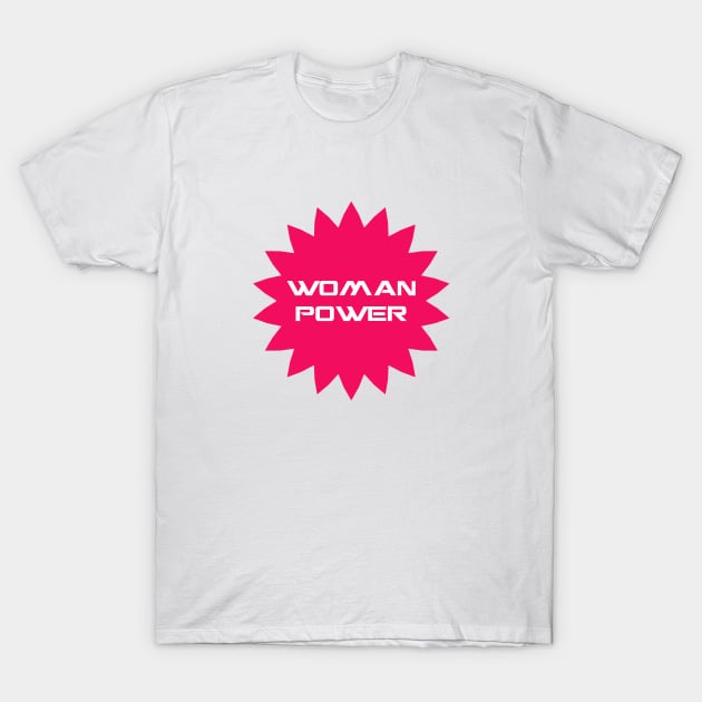 WOMAN POWER STAR T-Shirt by Utopic Slaps